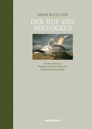 Nicolson, Adam. Der Ruf des Seevogels. Liebeskind Verlagsbhdlg., 2021.