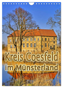Kreis Coesfeld im Münsterland (Wandkalender 2025 DIN A4 hoch), CALVENDO Monatskalender