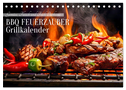 BBQ Feuerzauber - Grillkalender (Tischkalender 2024 DIN A5 quer), CALVENDO Monatskalender