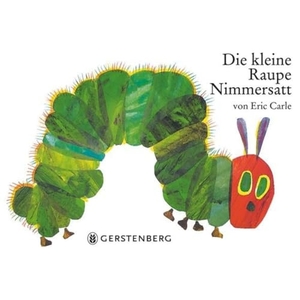 Carle, Eric. Die kleine Raupe Nimmersatt. Gerstenberg Verlag, 2007.