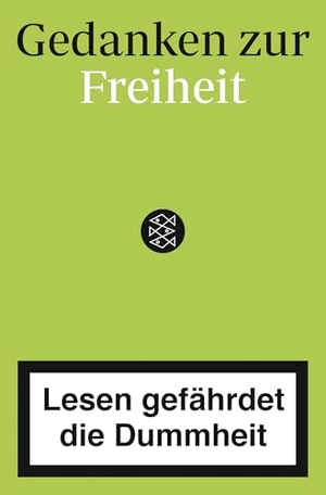 Schlepütz, Robert (Hrsg.). Lesen gefährdet die Dummheit - Gedanken zur Freiheit. S. Fischer Verlag, 2020.