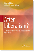 After Liberalism?