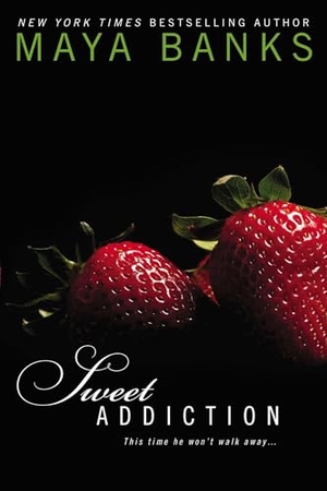 Banks, Maya. Sweet Addiction. Penguin Publishing Group, 2012.