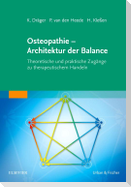 Osteopathie - Architektur der Balance