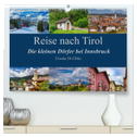 Reise nach Tirol - Die kleinen Dörfer bei Innsbruck (hochwertiger Premium Wandkalender 2024 DIN A2 quer), Kunstdruck in Hochglanz