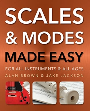 Jackson, Jake. Scales and Modes Made Easy: For All Instruments and All Ages. Flame Tree Publishing, 2013.