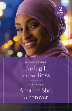 Renae, Michele / Hana Sheik. Faking It With The Boss / Another Shot At Forever - Faking It with the Boss (Art of Being a Billionaire) / Another Shot at Forever. HarperCollins, 2025.