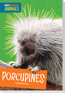 Porcupines