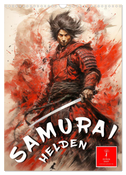 Samurai Helden (Wandkalender 2024 DIN A3 hoch), CALVENDO Monatskalender