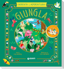 Giungla. Inventa l'avventura