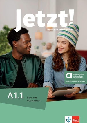 Dengler, Stefanie / Fleer, Sarah et al. Jetzt! A1.1 - Deutsch als Fremdsprache. Kurs- und Übungsbuch mit Audios und Videos inklusive Lizenzschlüssel allango (24 Monate). Klett Sprachen GmbH, 2026.