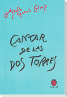 Cantar de las dos torres