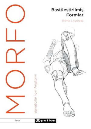 Lauricella, Michel. Morfo Basitlestirilmis Formlar. Epsilon Yayinevi, 2024.