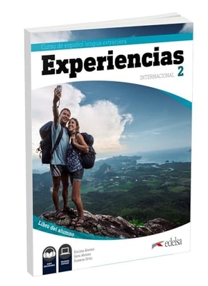 Alonso, Encina / Alonso, Geni et al. Experiencias Internacional - Libro del alumno 2 (A2) + audio descargable. Edelsa Grupo Didascalia, S.A., 2019.