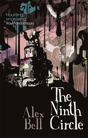 Bell, Alex. The Ninth Circle. Orion Publishing Group, 2019.