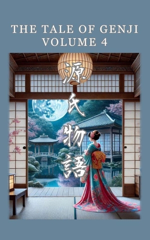 Shikibu, Murasaki. The Tale of Genji - 4. Independently published, 2026.