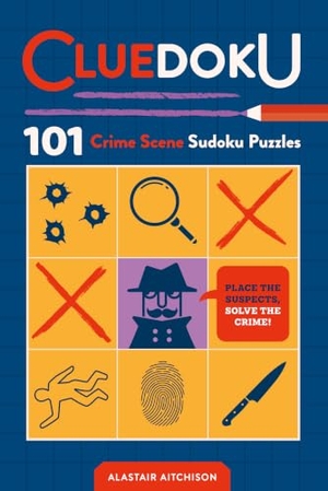 Aitchison, Alastair. Cluedoku - 101 Crime Scene Sudoku Puzzles. Macmillan USA, 2026.