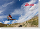 Wheels (Wandkalender 2022 DIN A2 quer)