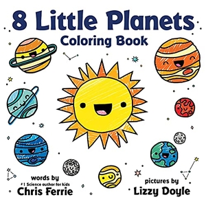Ferrie, Chris. 8 Little Planets Coloring Book. Sourcebooks, 2021.