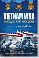 Vietnam War Medal of Honor 6x9 Color