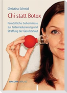 Chi statt Botox