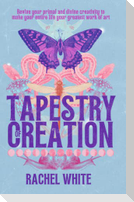 Tapestry of Creation