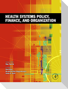 Health Systems Policy, Finance, and Organization