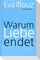 Warum Liebe endet
