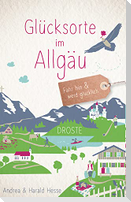 Glücksorte im Allgäu