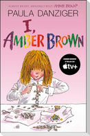 I, Amber Brown