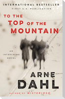 To the Top of the Mountain