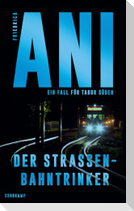 Der Straßenbahntrinker