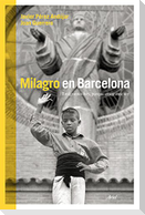 Milagro en Barcelona