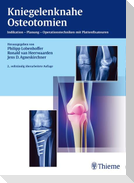 Kniegelenknahe Osteotomien