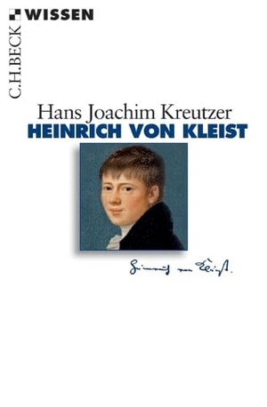 Kreutzer, Hans Joachim. Heinrich von Kleist. C.H. Beck, 2011.