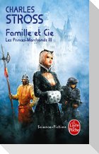 Famille Et Cie (Les Princes-Marchands, Tome 3)