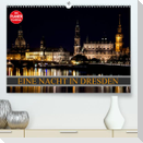 Eine Nacht in Dresden (Premium, hochwertiger DIN A2 Wandkalender 2023, Kunstdruck in Hochglanz)