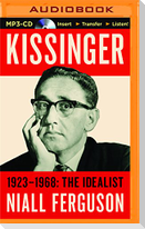 Kissinger: Volume I