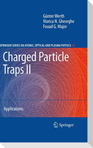 Charged Particle Traps II