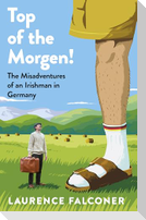 Top of the Morgen!