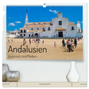 Andalusien, historisch und modern (hochwertiger Premium Wandkalender 2025 DIN A2 quer), Kunstdruck in Hochglanz