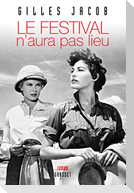Le Festival N Aura Pas Lieu