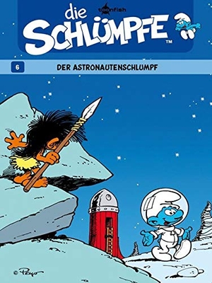 Peyo. Die Schlümpfe 06. Der Astronautenschlumpf. Splitter Verlag, 2011.