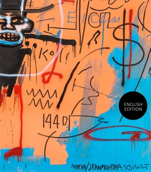 Hasler, Iris / Sam Keller (Hrsg.). Basquiat - The Modena Paintings. Hatje Cantz Verlag GmbH, 2023.