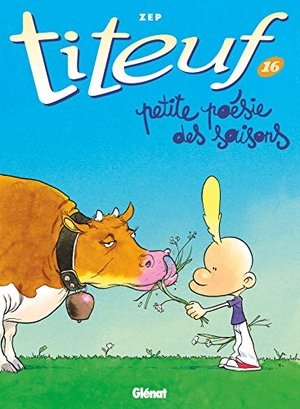 Zep. Titeuf 16. La petite poésie des saisons - Bande dessinée jeunesse. Hachette, 2019.