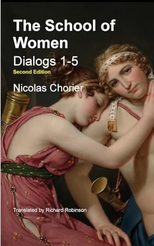 Chorier, Nicholas. The School of Women. Sunny Lou Publishing, 2024.