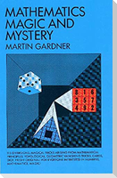 Mathematics, Magic and Mystery