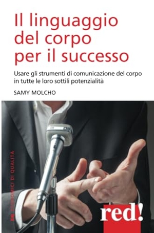 Molcho, Samy. Il linguaggio del corpo per il successo. , 2014.