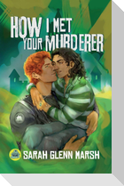 How I Met Your Murderer