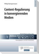 Content-Regulierung in konvergierenden Medien